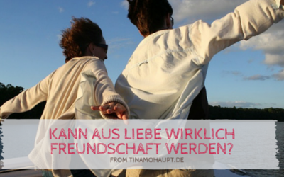 Lass uns Freunde bleiben – Kann aus Liebe wirklich Freundschaft werden?